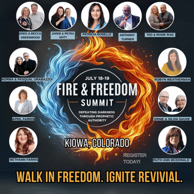 Fire & Freedom Summit: Defeating Darkness through Prophetic Authority